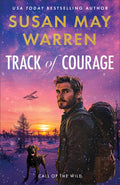 Cover Image for Track of Courage -- Susan May Warren, Paperback