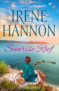 Cover Image for Sunrise Reef: A Hope Harbor Novel -- Irene Hannon, Hardcover