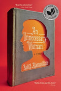Cover Image for An Unnecessary Woman -- Rabih Alameddine, Paperback