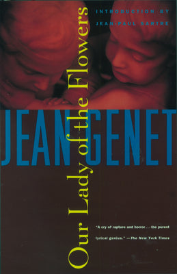 Cover Image for Our Lady of the Flowers -- Jean Genet, Paperback