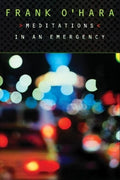 Cover Image for Meditations in an Emergency -- Frank O'Hara, Paperback