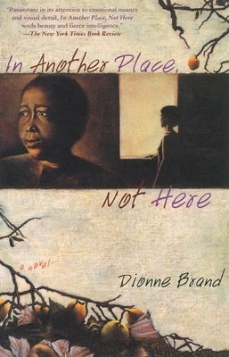 Cover Image for In Another Place, Not Here -- Dionne Brand, Paperback