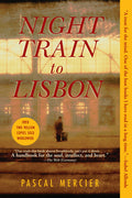 Cover Image for Night Train to Lisbon -- Pascal Mercier, Paperback