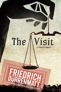 Cover Image for The Visit: A Tragicomedy -- Friedrich Durrenmatt, Paperback
