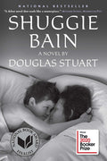 Cover Image for Shuggie Bain: A Novel (Booker Prize Winner) -- Douglas Stuart, Paperback