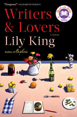 Cover Image for Writers & Lovers -- Lily King, Paperback