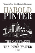Cover Image for The Caretaker: And, the Dumb Waiter: Two Plays -- Harold Pinter, Paperback