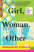 Cover Image for Girl, Woman, Other: A Novel (Booker Prize Winner) -- Bernardine Evaristo, Paperback