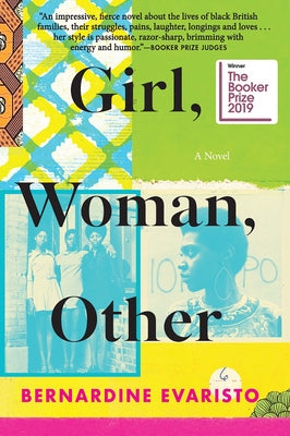 Cover Image for Girl, Woman, Other: A Novel (Booker Prize Winner) -- Bernardine Evaristo, Paperback