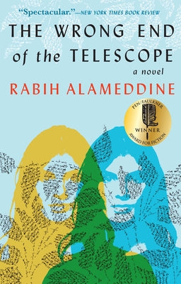 Cover Image for The Wrong End of the Telescope -- Rabih Alameddine, Paperback