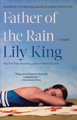 Cover Image for Father of the Rain -- Lily King, Paperback