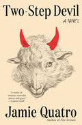 Cover Image for Two-Step Devil -- Jamie Quatro, Hardcover