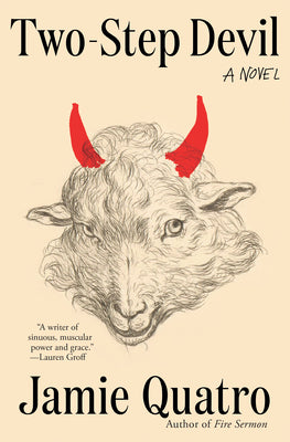 Cover Image for Two-Step Devil -- Jamie Quatro, Hardcover