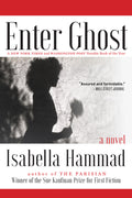 Cover Image for Enter Ghost -- Isabella Hammad, Paperback
