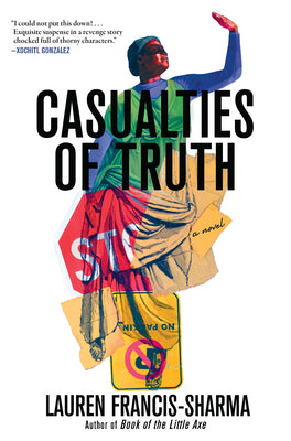 Cover Image for Casualties of Truth -- Lauren Francis-Sharma, Hardcover
