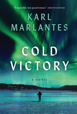 Cover Image for Cold Victory -- Karl Marlantes, Paperback