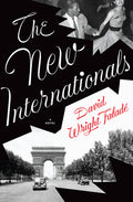 Cover Image for The New Internationals -- David Wright Faladé, Hardcover