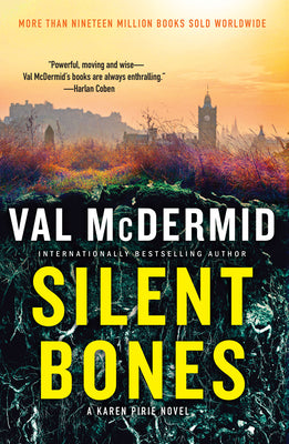 Cover Image for Silent Bones -- Val McDermid, Hardcover
