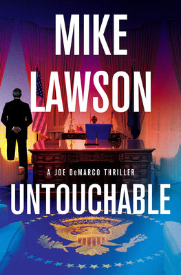 Cover Image for Untouchable: A Joe DeMarco Thriller -- Mike Lawson, Hardcover