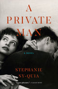 Cover Image for A Private Man -- Stephanie Sy-Quia, Hardcover