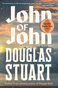 Cover Image for John of John (Oprah's Book Club) -- Douglas Stuart, Hardcover