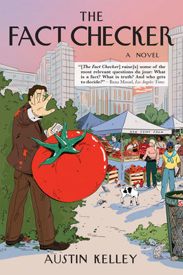 Cover Image for The Fact Checker -- Austin Kelley, Paperback
