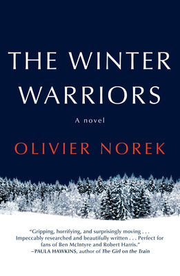 Cover Image for The Winter Warriors -- Olivier Norek, Hardcover