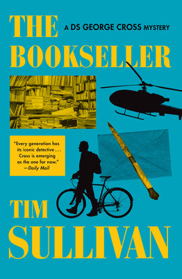Cover Image for The Bookseller: A DS George Cross Mystery -- Tim Sullivan, Hardcover