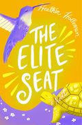 Cover Image for The Elite Seat: Elita Brown Book #3 Volume 3 -- Heather Holleman, Paperback