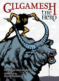 Cover Image for Gilgamesh the Hero -- Geraldine McCaughrean, Hardcover