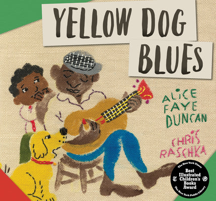 Cover Image for Yellow Dog Blues -- Alice Faye Duncan, Hardcover