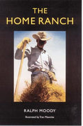 Cover Image for The Home Ranch -- Ralph Moody, Paperback