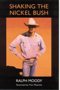 Cover Image for Shaking the Nickel Bush -- Ralph Moody, Paperback