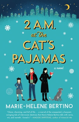 Cover Image for 2 A.M. at the Cat's Pajamas -- Marie-Helene Bertino, Paperback