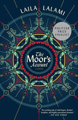 Cover Image for The Moor's Account -- Laila Lalami, Paperback