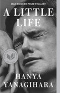 Cover Image for A Little Life -- Hanya Yanagihara, Paperback