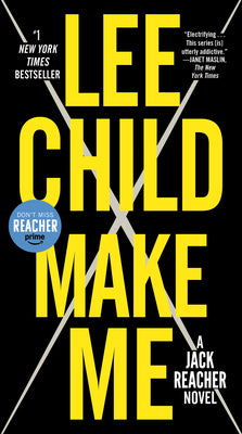 Cover Image for Make Me (with Bonus Short Story Small Wars): A Jack Reacher Novel -- Lee Child, Mass Market Paperback