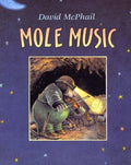 Cover Image for Mole Music -- David McPhail, Paperback