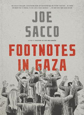 Cover Image for Footnotes in Gaza -- Joe Sacco, Paperback