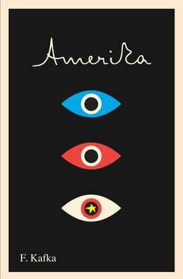 Cover Image for Amerika: The Missing Person: A New Translation, Based on the Restored Text -- Franz Kafka, Paperback