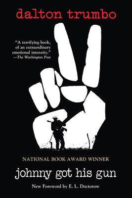 Cover Image for Johnny Got His Gun -- Dalton Trumbo, Paperback