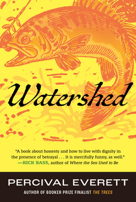 Cover Image for Watershed -- Percival Everett, Paperback