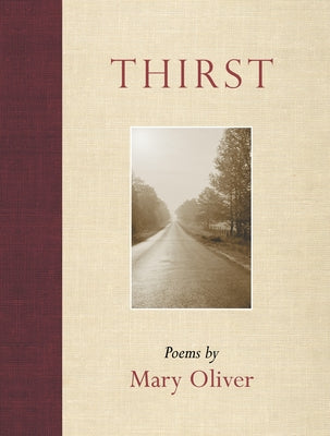 Cover Image for Thirst -- Mary Oliver, Paperback