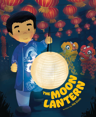 Cover Image for The Moon Lantern -- Hà Dinh, Hardcover