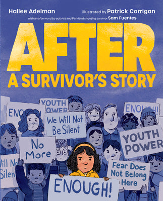 Cover Image for After: A Survivor's Story -- Hallee Adelman, Hardcover