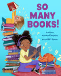 Cover Image for So Many Books! -- Sue Fliess, Hardcover