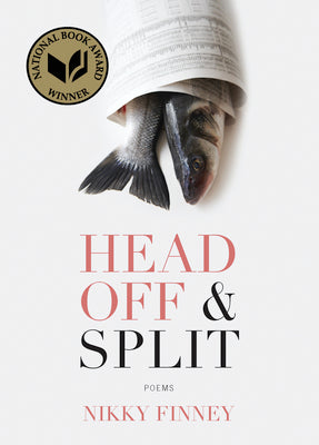 Cover Image for Head Off & Split: Poems -- Nikky Finney, Paperback