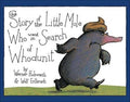 Cover Image for The Story of the Little Mole Who Went in Search of Whodunit: A Picture Book -- Werner Holzwarth, Hardcover