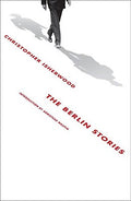 Cover Image for The Berlin Stories -- Christopher Isherwood, Paperback