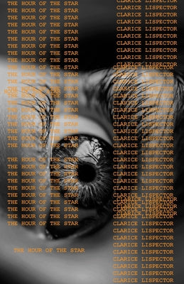 Cover Image for The Hour of the Star -- Clarice Lispector, Paperback